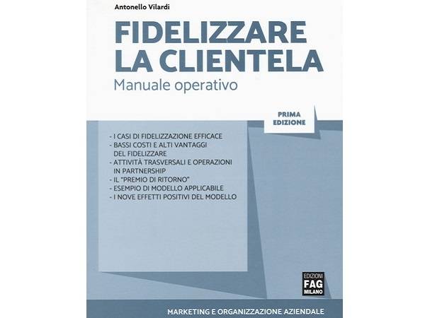 Technoretail - Uscito il manuale operativo “Fidelizzare la clientela” 