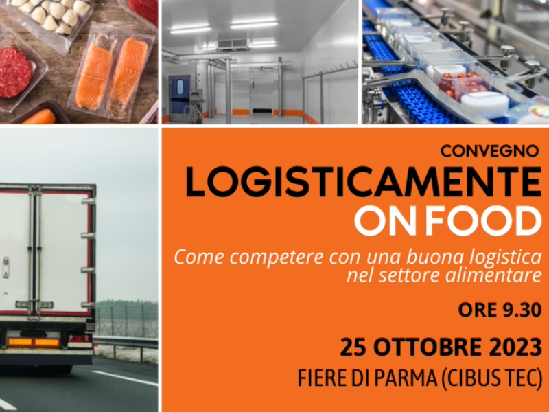 Technoretail - Logisticamente On Food: l’alimentare tra soluzioni e casi d’eccellenza 