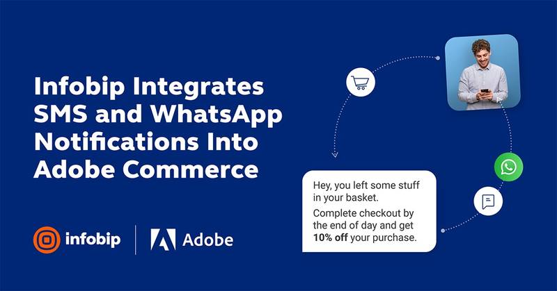 Technoretail - Infobip amplia le funzioni di comunicazione di Adobe Commerce 