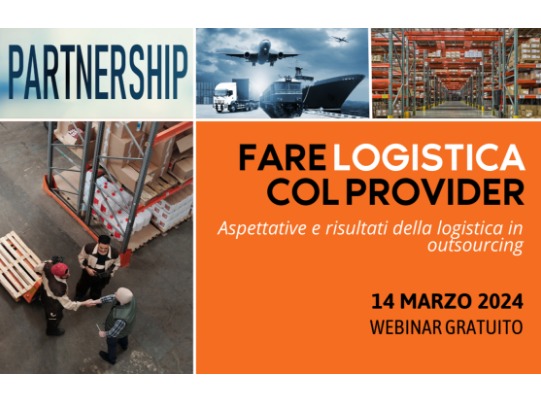 Technoretail - Al via il webinar gratuito “Fare Logistica col Provider” 